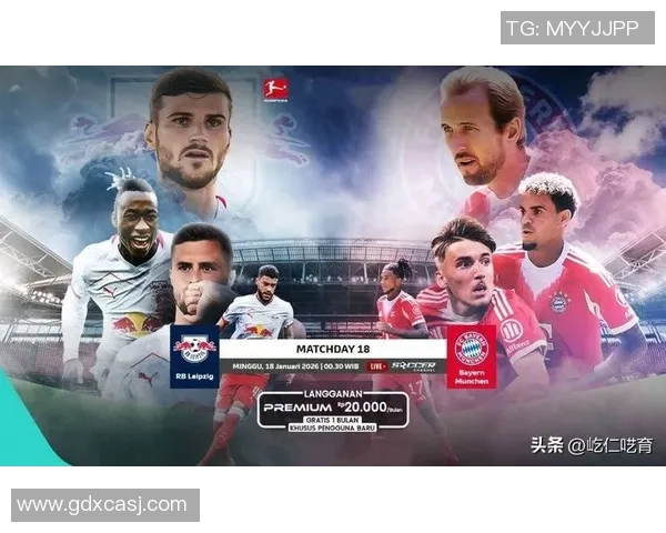 友谊赛精彩对决莱比锡与拜仁战成平局乌龙球成焦点