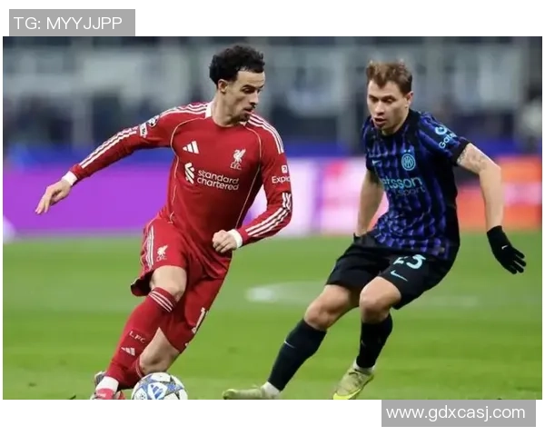 国米逆袭利物浦1-0晋级世界杯赛场数据揭秘精彩瞬间