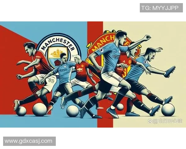中超精彩对决曼联逆转曼城全场沸腾转会传闻再起